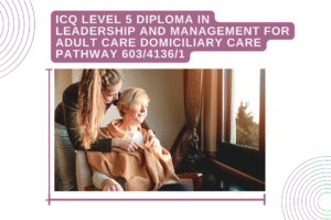 Flexible Online Learning: Ofqual-Regulated Health and Social Care Courses
