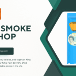 The Ultimate King Smoke Shop Guide by The 420 King (US Edition)