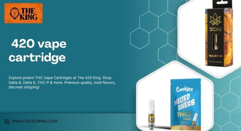 Best 420 Vape Cartridge Collection to Buy in 2025 | The 420 King