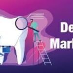Effective Dental Marketing Strategies to Boost Your Practice Growth
