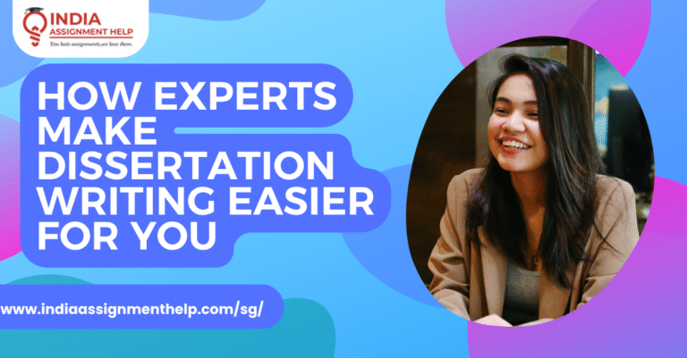 How Experts Make Dissertation Writing Easier for You
