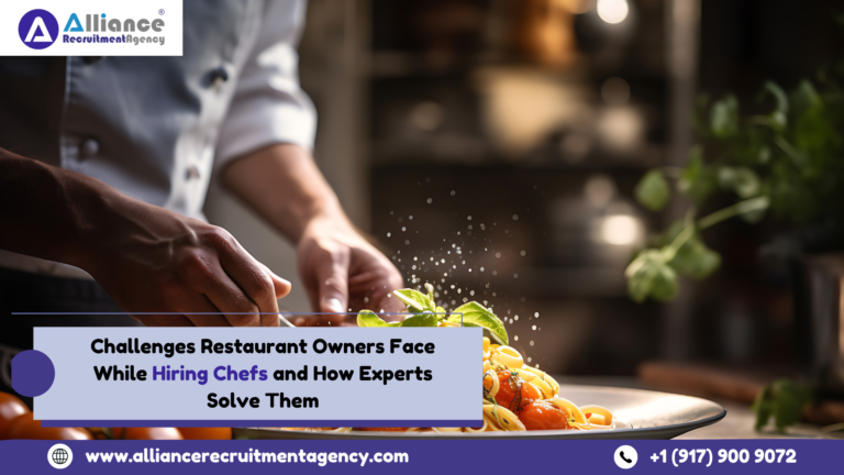Challenges Restaurant Owners Face While Hiring Chefs and How Experts Solve Them