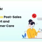 How Zoho CRM Helps Improve Post-Sales Support and Customer Care
