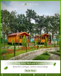 Why Choose a Hotel in Netarhat Jharkhand for Your Trip – Mountail Eco Resort