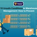 10 Unsafe Conditions in Warehouse Management: How to Prevent