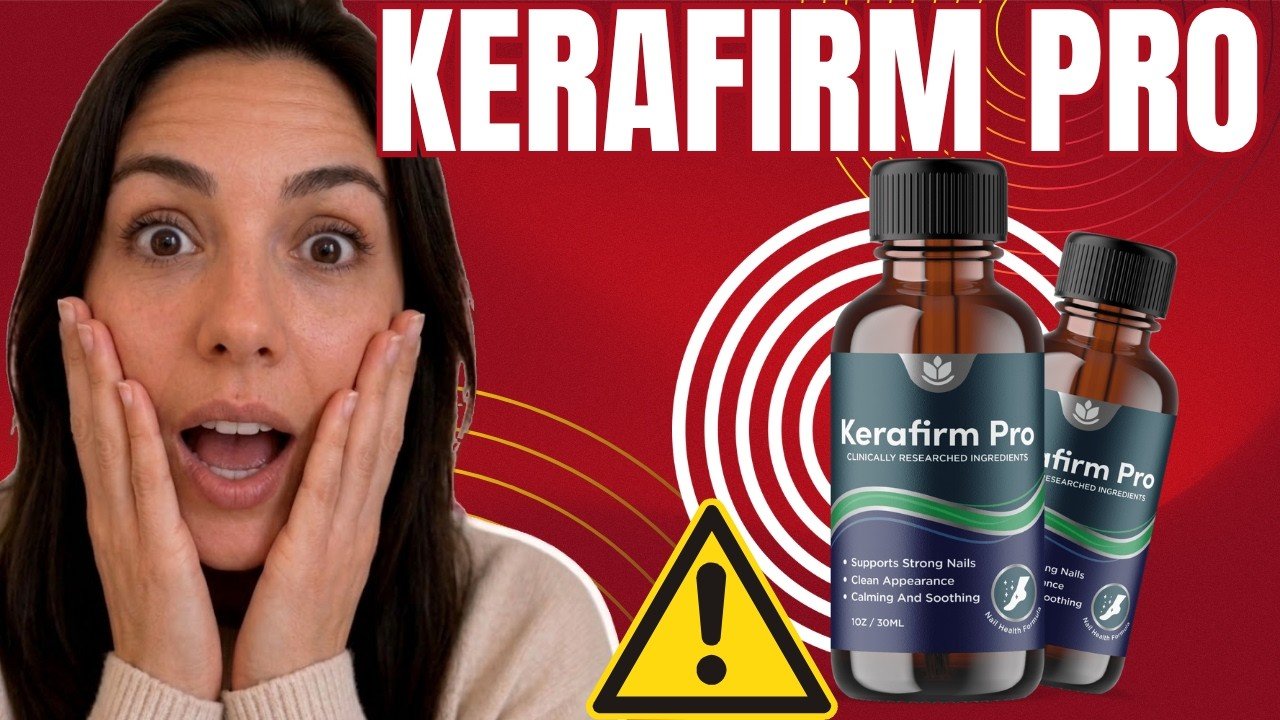 KeraFirm Pro Review: Features, Benefits, Usage, and Results